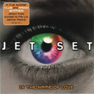 In the Name of Love by Jet Set - album cover