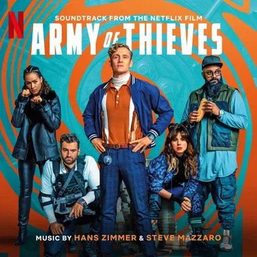 Army of Thieves: Soundtrack from the Netflix Film