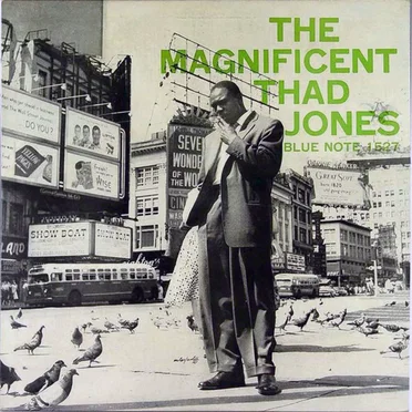 The Magnificent Thad Jones