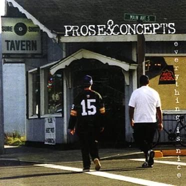 Everything is Nice by Prose & Concepts - album cover