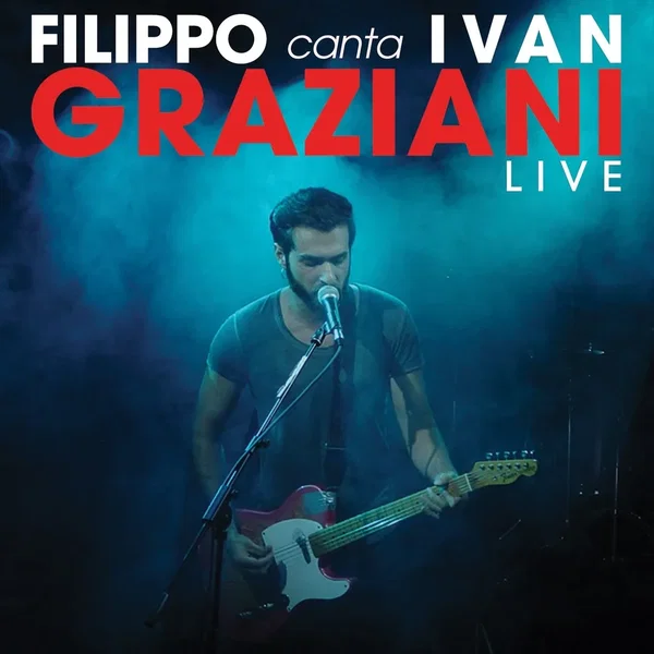 Filippo Graziani canta Ivan Graziani Live