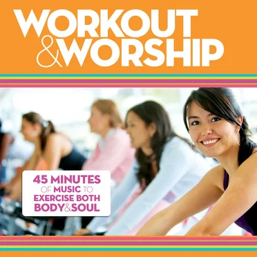 Workout & Worship by Various Artists - album cover