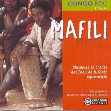 Mafili: Musiques et chants des Baali de la forêt équatoriale by Various Artists - album cover