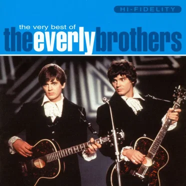 The Very Best of The Everly Brothers