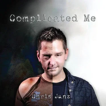 Complicated Me by Chris Janz - album cover
