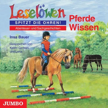 Leselöwen spitzt die Ohren! Pferde Wissen by Insa Bauer - album cover