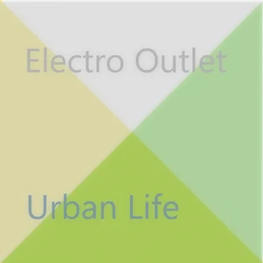 Urban Life by Electro Outlet - album cover