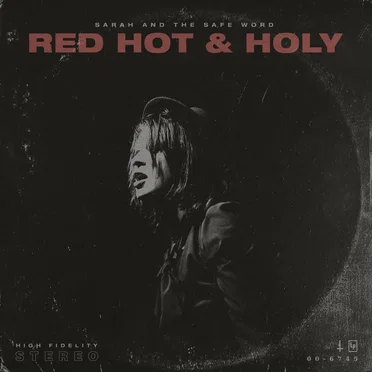 Red Hot & Holy by Sarah and the Safe Word - album cover