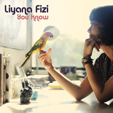 You Know by Liyana Fizi - album cover