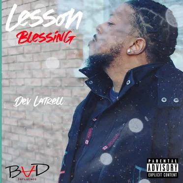 Lesson Or A Blessing by Dev Latrell - album cover