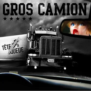 Tête à queue by Gros Camion - album cover