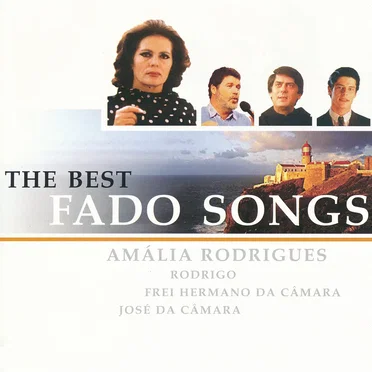 The Best Fado Songs by Various Artists - album cover