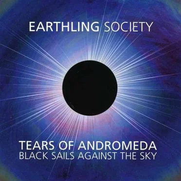 Tears of Andromeda/Black Sails Against the Sky