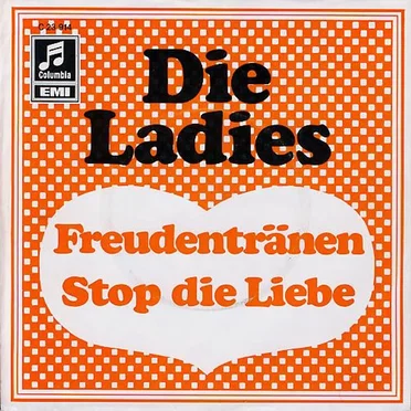 Freudentränen / Stop die Liebe
