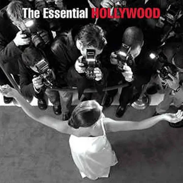 The Essential Hollywood by Various Artists - album cover