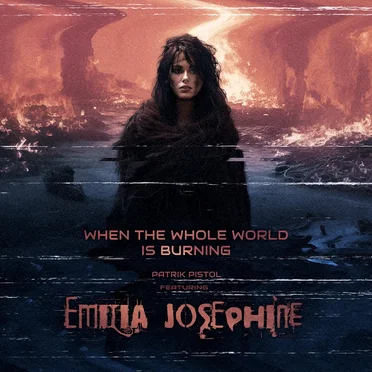When the Whole World Is Burning