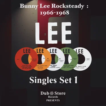 Bunny Lee Rocksteady Singles 1: 1966-1968 - 10 Singles Set by Various Artists - album cover
