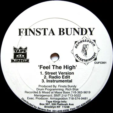 Feel The High / Where Ya At? by Finsta Bundy - album cover