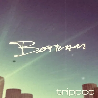 Tripped