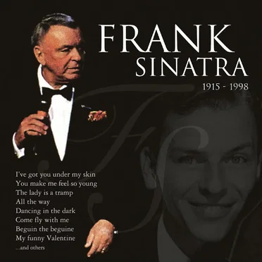 Frank Sinatra 1915 - 1998