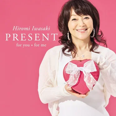 PRESENT for you ＊ for me