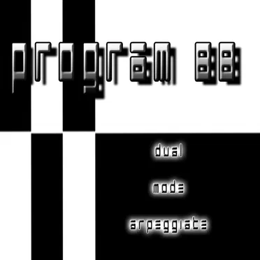 Dual Mode Arpeggiate by Program 88 - album cover