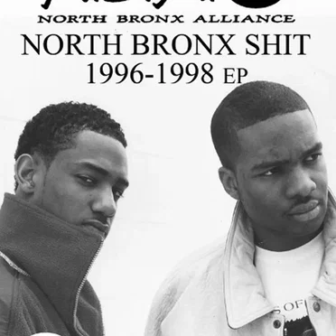 North Bronx Shit 1996 - 1998 EP