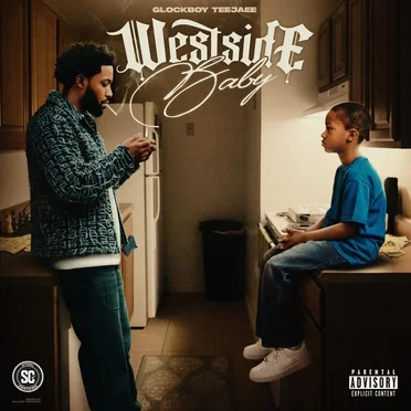 WestSide Baby by Glockboyz Teejaee - album cover
