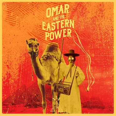 Walking Miles by Omar and the Eastern Power - album cover