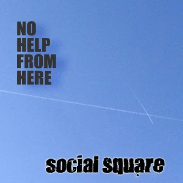 No Help From Here by Social Square - album cover