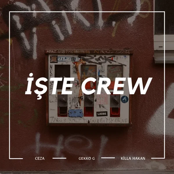 İşte Crew