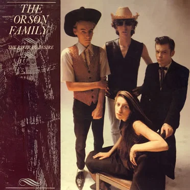 The River Of Desire by Orson Family - album cover