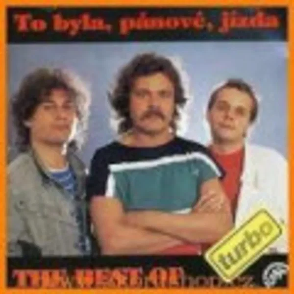 To byla, pánové, jízda (The Best Of)