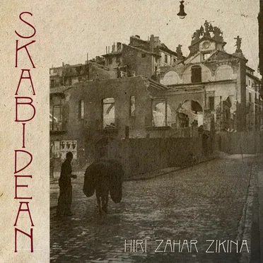 Hiri zahar zikina by Skabidean - album cover