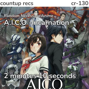 A.I.C.O. -Incarnation-