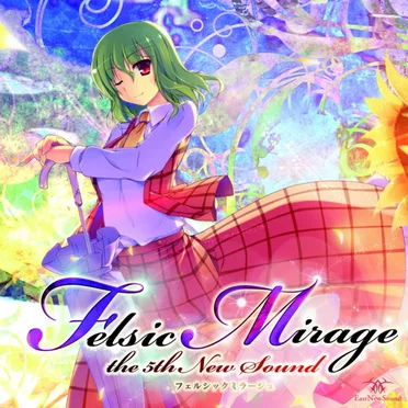 Felsic Mirage by EastNewSound - album cover