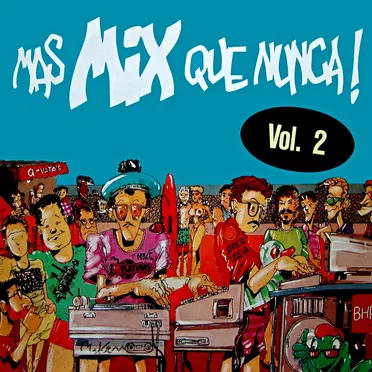 Mas mix que nunca! Vol. 2