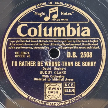 I'd Rather Be Wrong Than Sorry / Powder Your Face With Sunshine (Smile! Smile! Smile!)