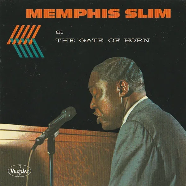 Memphis Slim at the Gate of Horn