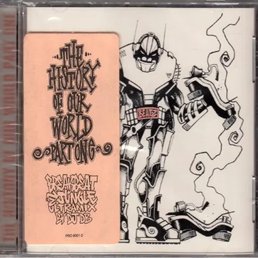 The History of Our World, Part 1: Breakbeat & Jungle Ultramix by DJ DB by Various Artists - album cover