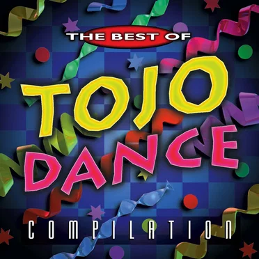 The Best of Tojo Records (Dance Collection) by Various Artists - album cover
