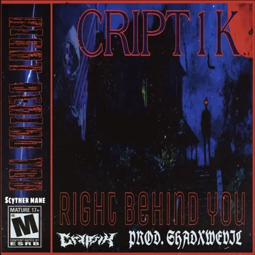 Right Behind You by CRYPT1K - album cover