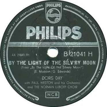 By the Light of the Silv'Ry Moon / King Chanticleer