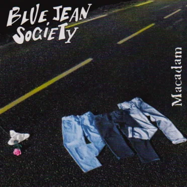 Macadam by Blue Jean Society - album cover