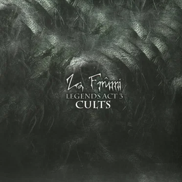 Legends Act 3: Cults