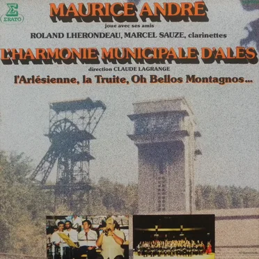 Maurice André joue avec ses amis: l'Arlésienne, la Truite, Oh Bellos Montagnos...