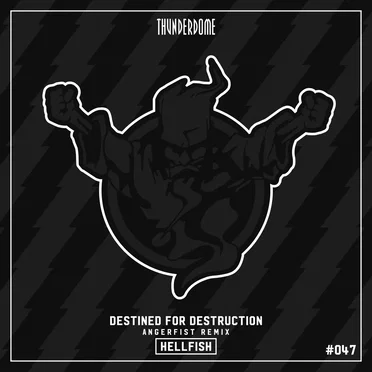 Destined For Destruction (Angerfist remix)