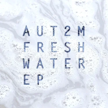 Fresh Water EP