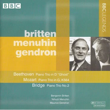 Beethoven: Piano Trio in D “Ghost” / Mozart: Piano Trio in G, K. 564 / Bridge: Piano Trio no. 2