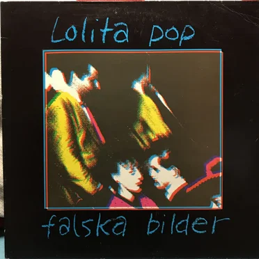 Falska bilder by Lolita Pop - album cover